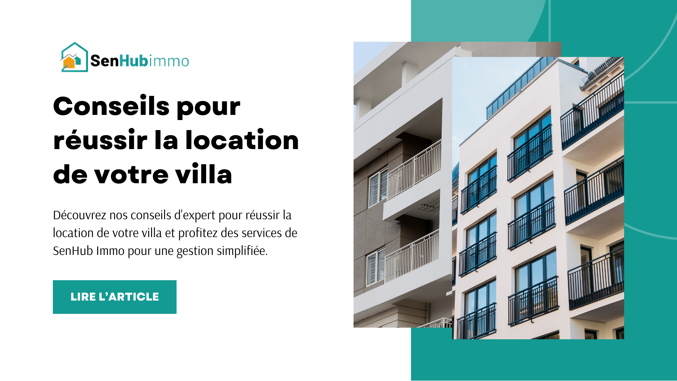 Louer votre villa au Sénégal avec SenHub Immo : Guide complet pour une location réussie