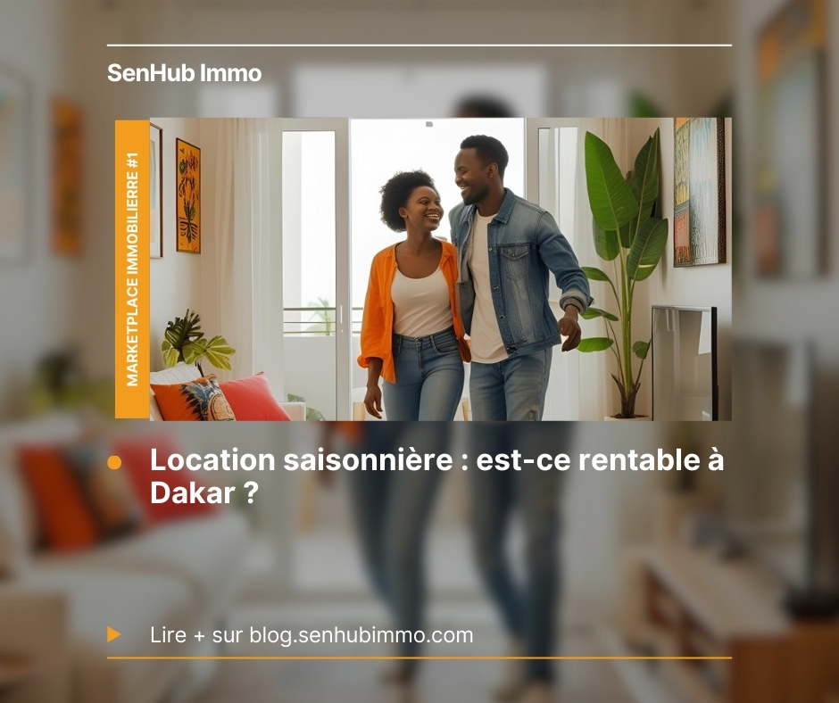 Investir à Dakar : la rentabilité de la location saisonnière