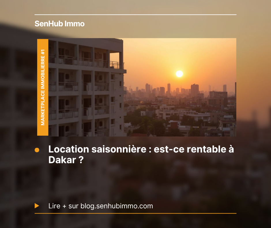 Investir à Dakar : la rentabilité de la location saisonnière
